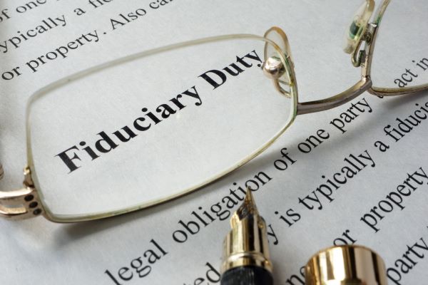 Fiduciary Responsibilities: An Overview
